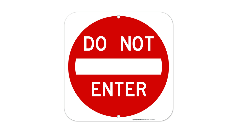 Do Not Enter Square Sign