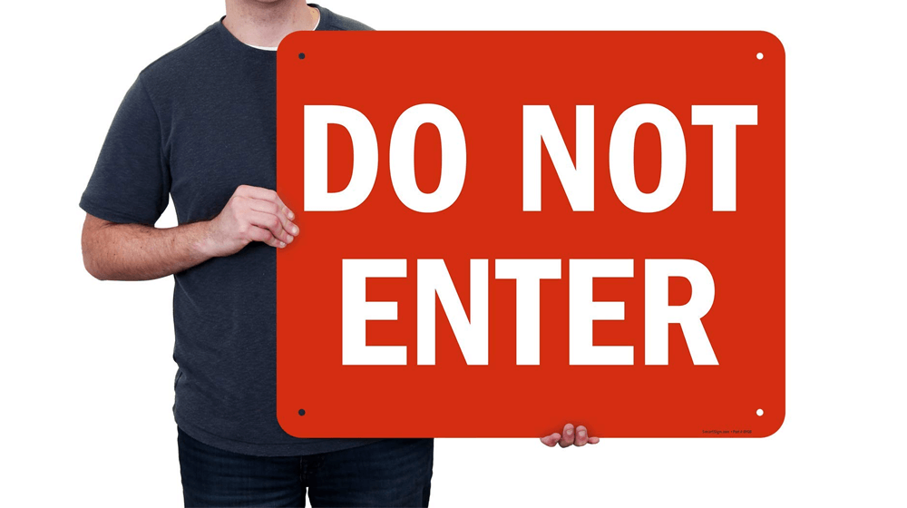 SmartSign Do Not Enter Sign